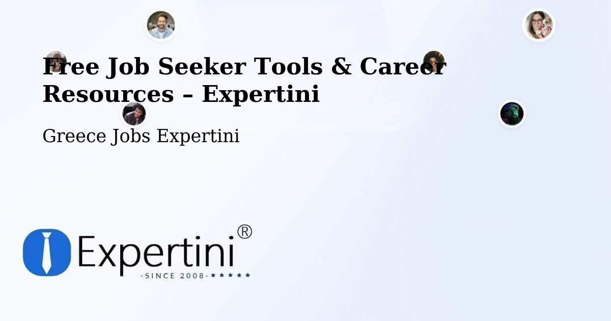 Free Job Seeker Tools & Career Resources – Athens - Athens, Greece Jobs Expertini